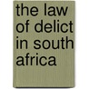 The Law Of Delict In South Africa door Liezel Niesing