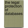 The Legal Protection of Databases by Tim Boyce