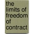 The Limits of Freedom of Contract