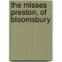 The Misses Preston, Of Bloomsbury