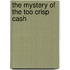 The Mystery Of The Too Crisp Cash