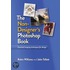 The Non-Designer's Photoshop Book