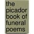 The Picador Book Of Funeral Poems