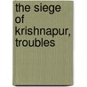 The Siege Of Krishnapur, Troubles by J.G. Farrell