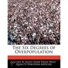 The Six Degrees Of Overpopulation door Jenny Reese