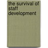 The Survival of Staff Development door Not Available