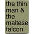 The Thin Man & The Maltese Falcon
