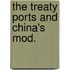 The Treaty Ports And China's Mod.