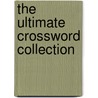 The Ultimate Crossword Collection door David W. Hamlyn