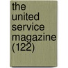 The United Service Magazine (122) door Arthur William Alsager Pollock