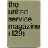 The United Service Magazine (129)