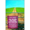 The Village That Died For England door Patrick Wright