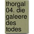 Thorgal 04. Die Galeere des Todes