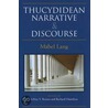Thucydidean Narrative & Discourse by Richard Hamilton