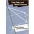 Trade Policy and Market Structure