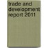 Trade and Development Report 2011