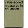 Value-Added Measures In Education door Douglas N. Harris