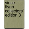Vince Flynn Collectors' Edition 3 by Vince Flynn