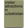 Visitor Attractions in Uzbekistan door Source Wikipedia