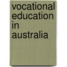 Vocational Education In Australia door Lauri Grace