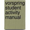 Vorspring Student Activity Manual door Thomas A. Lovik