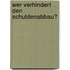Wer Verhindert Den Schuldenabbau?