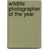 Wildlife Photographer Of The Year door Bbc Books