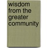 Wisdom from the Greater Community door Marshall Vian Summers
