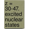 Z = 30-47. Excited Nuclear States door Pierre Descouvemont