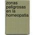 Zonas Peligrosas En La Homeopatia