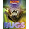 Zoom! The Invisible World Of Bugs door Camilla DeLaBedoyere