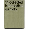 14 Collected Intermediate Quintets by Unknown