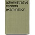Administrative Careers Examination