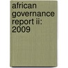 African Governance Report Ii: 2009 door United Nations