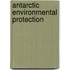 Antarctic Environmental Protection