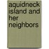 Aquidneck Island and Her Neighbors