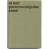 At Last: Piano/Vocal/Guitar, Sheet by Mack Gordon