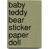 Baby Teddy Bear Sticker Paper Doll