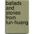Ballads And Stories From Tun-Huang