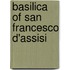 Basilica of San Francesco D'Assisi