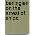Berlingieri On The Arrest Of Ships