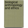 Biological Anthropology And Ethics door Turner/