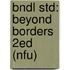 Bndl Std: Beyond Borders 2ed (Nfu)