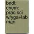 Bndl: Chem: Prac Sci W/Yga+Lab Man
