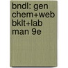 Bndl: Gen Chem+Web Bklt+Lab Man 9e door Ebbing