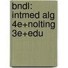 Bndl: Intmed Alg 4e+Nolting 3e+Edu door Kaseberg