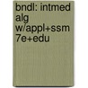 Bndl: Intmed Alg W/Appl+Ssm 7e+Edu by Richard N. Aufmann