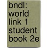 Bndl: World Link 1 Student Book 2e door Susan Stempleski