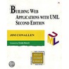Building Web Applications With Uml by Jim Conallen