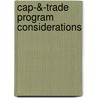 Cap-&-Trade Program Considerations by Michael P. Bergmann